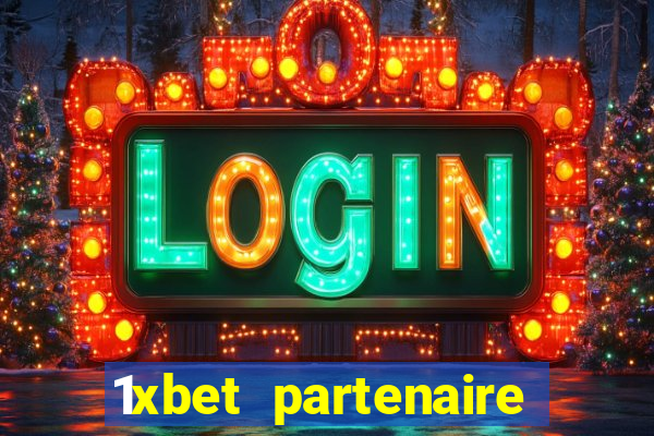 1xbet partenaire apk download